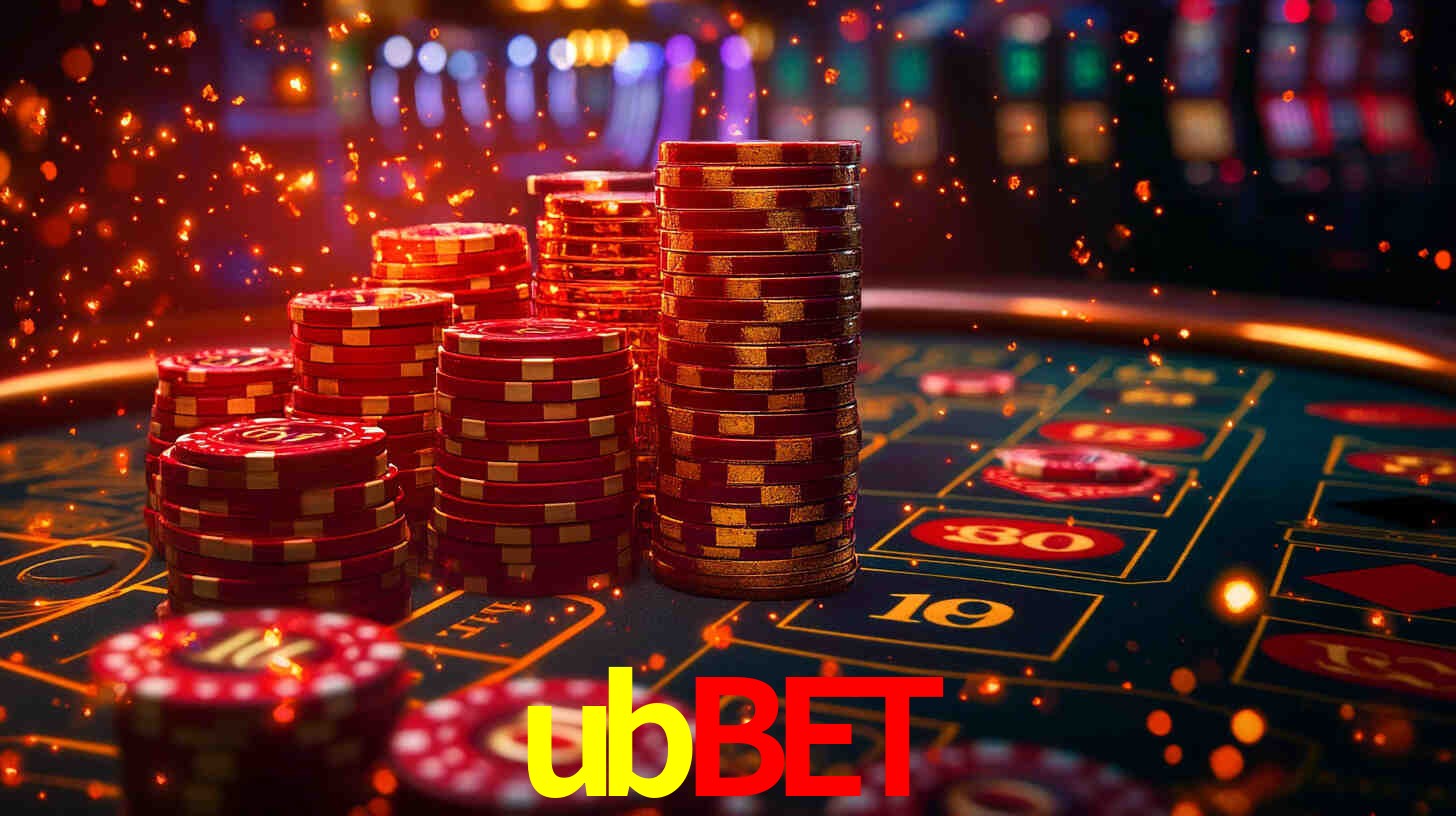 Explore as vantagens do ubbet: serviço profissional e confiabilidade